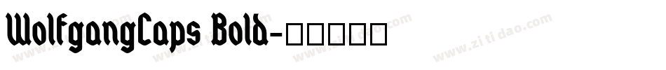WolfgangCaps Bold字体转换